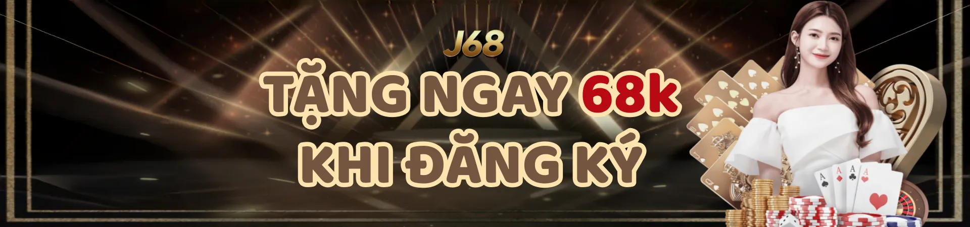 tăng ngay 68k khi đăng ký ji68